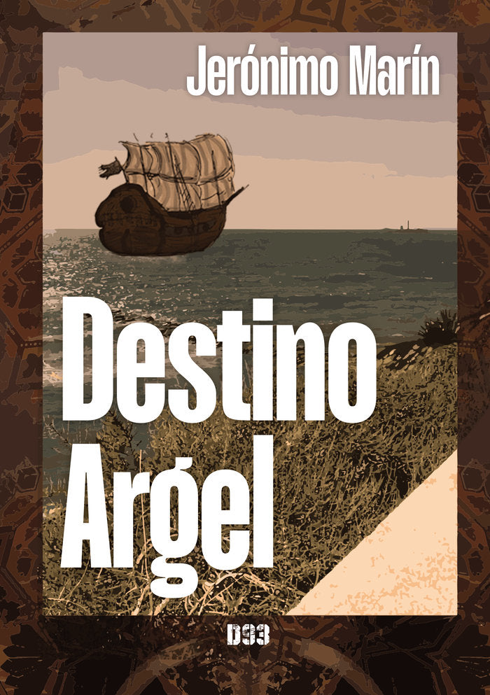 Destino Argel, de Marín, Jerónimo | portada del libro