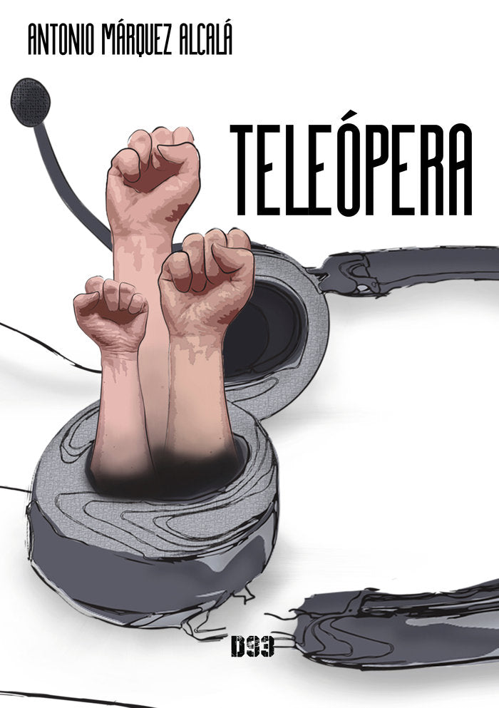 Teleópera, de Márquez Alcalá, Antonio | portada del libro
