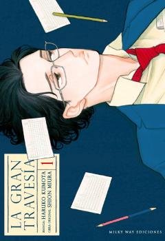 LA GRAN TRAVESÍA 1, de Kumota, Haruko | portada del libro