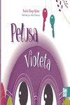 PELUSA VIOLETA, de UBAGO MOLINA, BEATRIZ | portada del libro