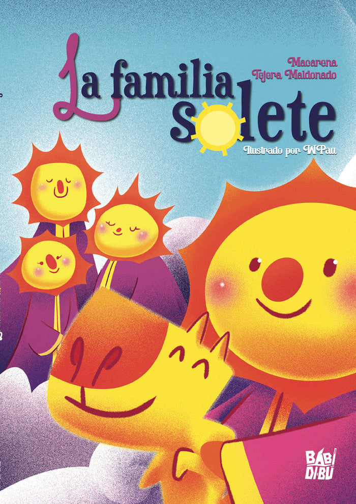 La familia solete, de TEJERA MALDONADO,MACARENA | portada del libro