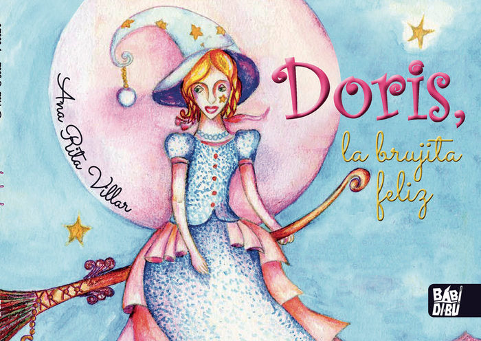DORIS, LA BRUJITA FELIZ, de VILLAR, ANA RITA | portada del libro