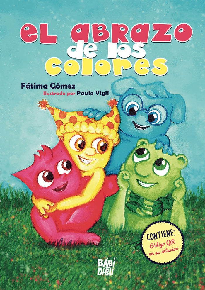 EL ABRAZO DE LOS COLORES, de GOMEZ, FATIMA | portada del libro