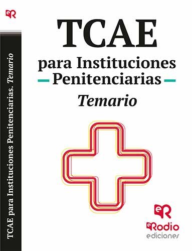 TCAE PARA INSTITUCIONES PENITENCIARIAS. TEMARIO, de VARIOS AUTORES | portada del libro