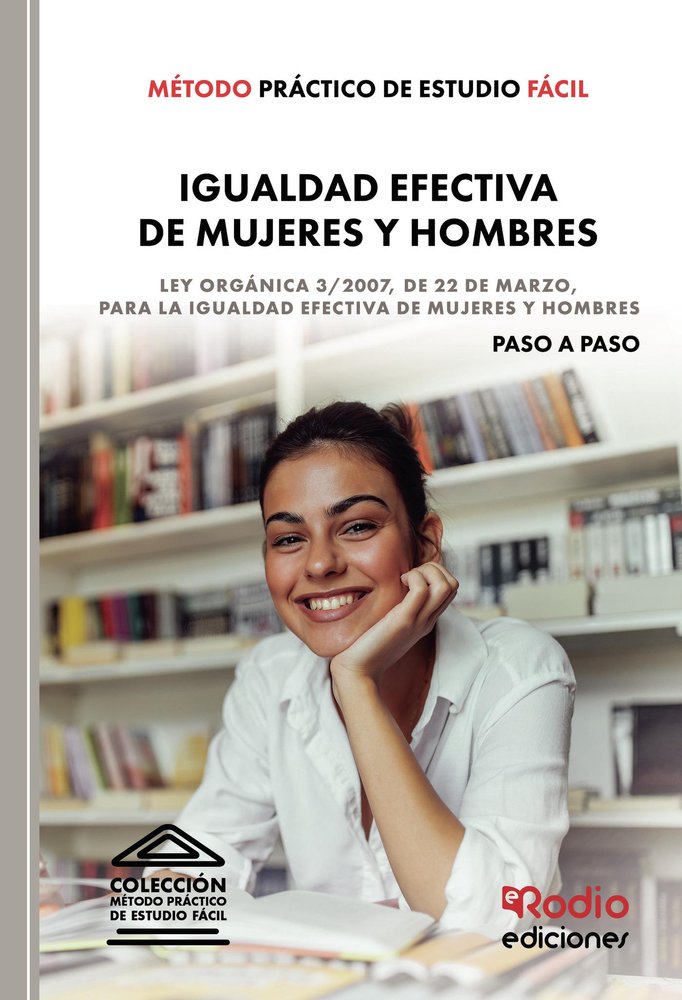 METODO PRACTICO DE ESTUDIO FACIL. IGUALDAD EFECTIV, de MIGUEL ANGEL GARCIA VALDERREY | portada del libro