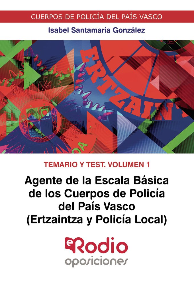 AGENTE DE LA ESCALA BASICA DE LOS CUERPOS DE POLIC, de ISABEL SANTAMARIA GONZALEZ | portada del libro