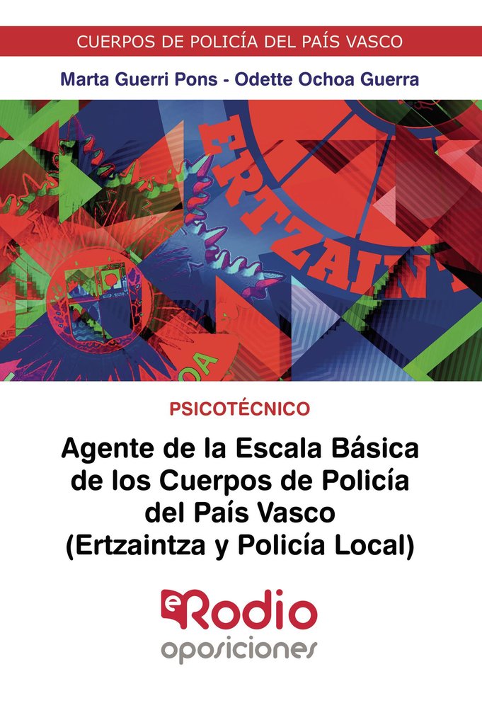 PSICOTECNICO ERTZAINTZA Y POLICIA LOCAL AGENTES DE LA ESCA, de AA.VV. | portada del libro