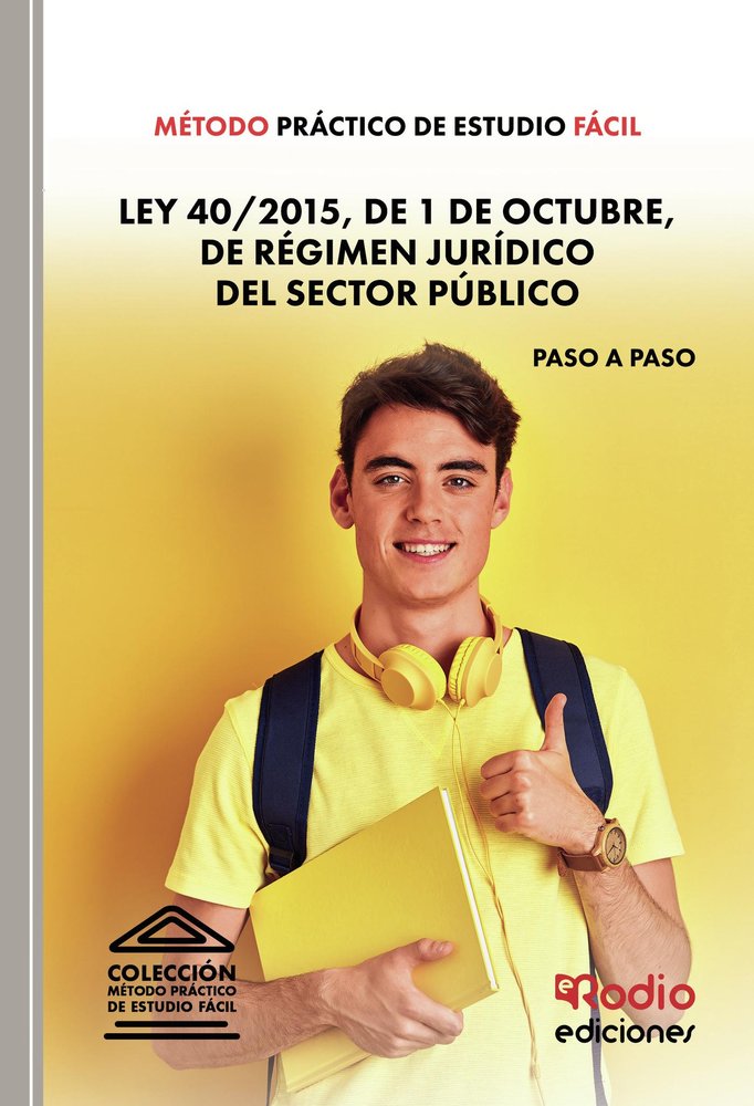 METODO PRACTICO DE ESTUDIO FACIL LEY 40/2015, DE 1 DE OCTUB, de GARCIA VALDERREY, MIGUEL ANGEL | portada del libro