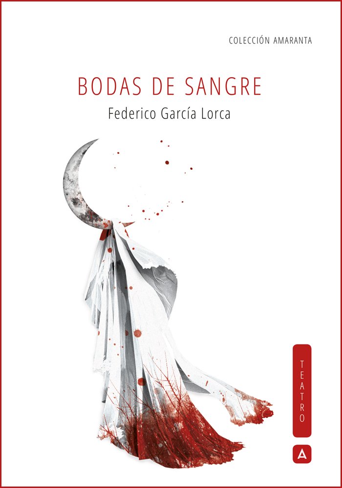 BODAS DE SANGRE, de FEDERICO GARCIA LORCA | portada del libro