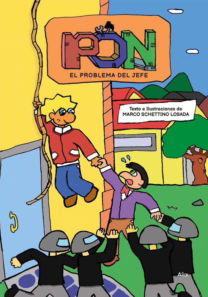 PON EL PROBLEMA DEL JEFE, de MARCO SCHETTINO LOSADA | portada del libro