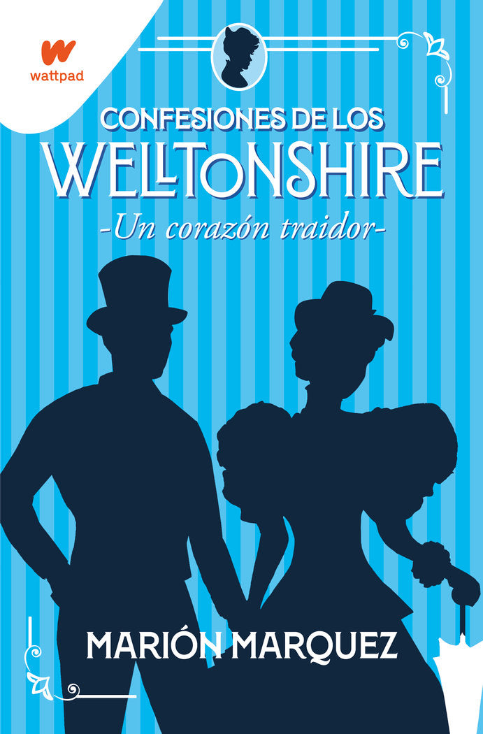 UN CORAZON TRAIDOR CONFESIONES DE LOS WELLTONSHIRE 3, de MARION MARQUEZ | portada del libro