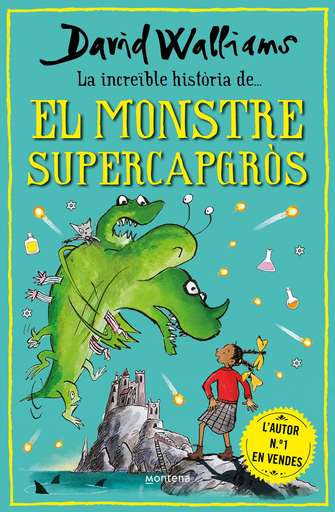 LA INCREIBLE HISTORIA DE... EL MONSTRE SUPERCAPGROS, de WALLIAMS, DAVID | portada del libro