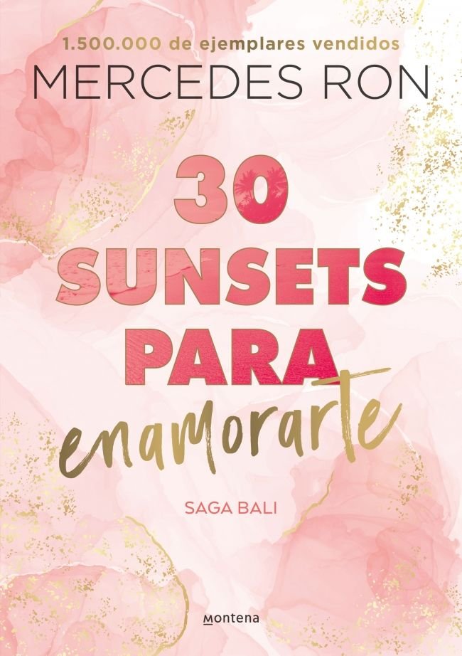 30 SUNSETS PARA ENAMORARTE BALI 1 DESTINADA A TI, de MERCEDES RON | portada del libro