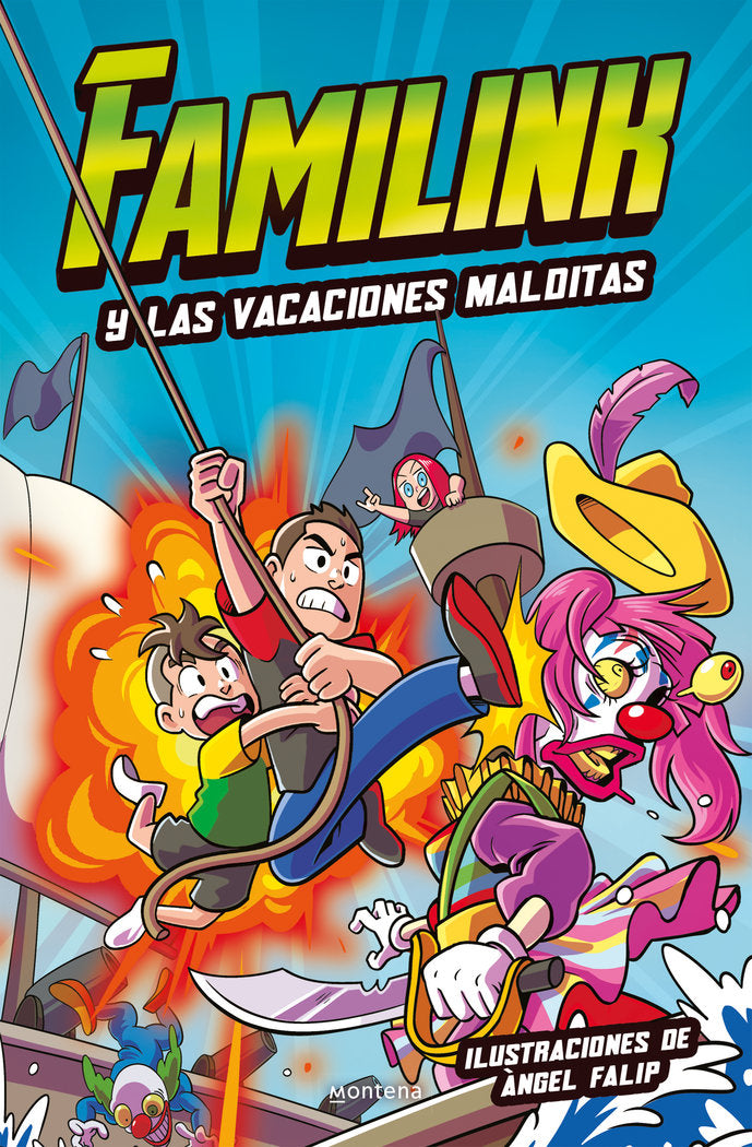 FAMILINK Y LAS VACACIONES MALDITAS, de FAMILINK | portada del libro