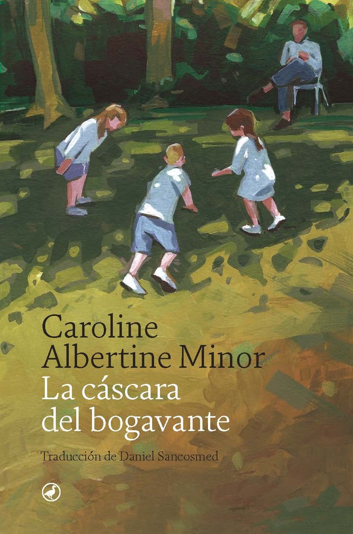 LA CASCARA DEL BOGAVANTE, de CAROLINE ALBERTINE MINOR | portada del libro