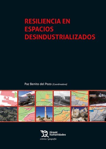 RESILIENCIA EN ESPACIOS DESINDUSTRIALIZADOS, de BENITO DEL POZO | portada del libro