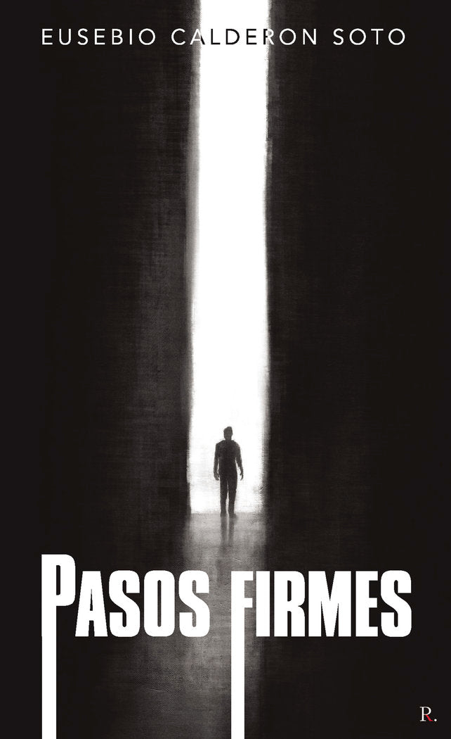 Pasos firmes, de Calderon Soto, Eusebio | portada del libro