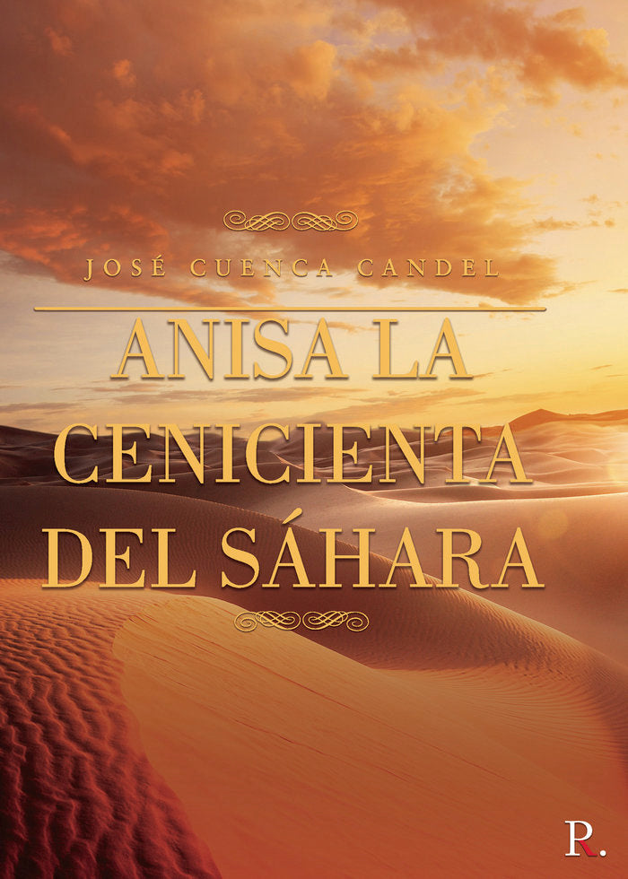 Anisa la cenicienta del Sáhara, de JOSE CUENCA CANDEL | portada del libro