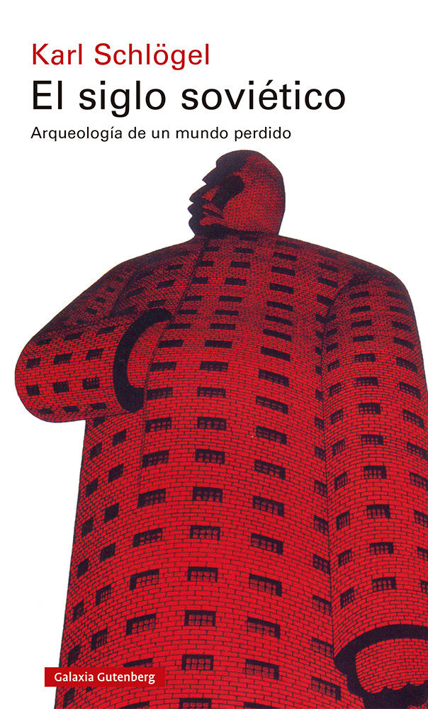 SIGLO SOVIÉTICO, EL, de SCHLÖGEL | portada del libro
