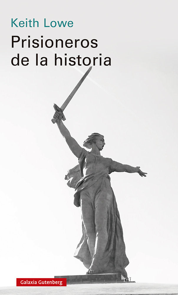 PRISIONEROS DE LA HISTORIA, de LOWE | portada del libro