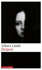 MALPAÍS, de ALBERT LLADO | portada del libro