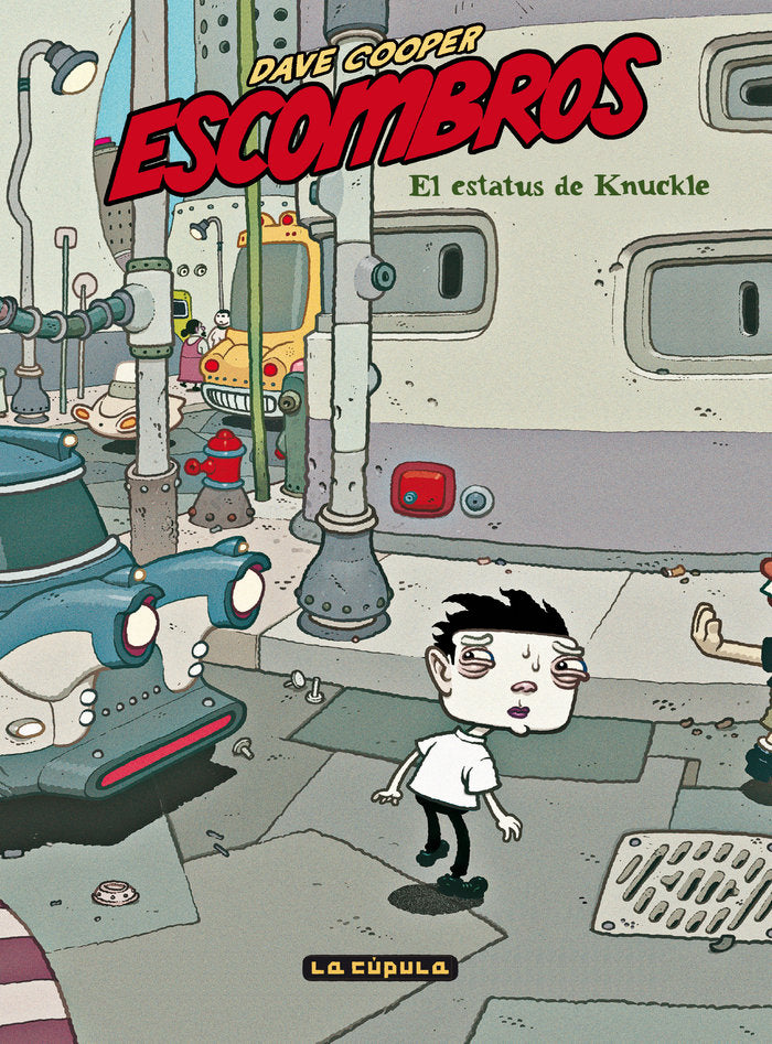 ESCOMBROS, de DAVE COOPER | portada del libro