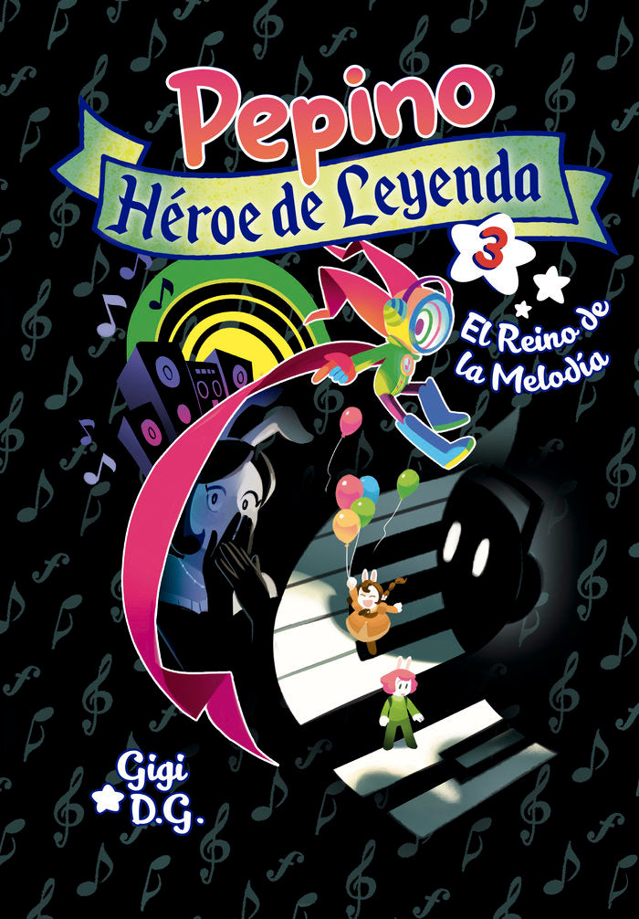 PEPINO, HEROE DE LEYENDA 3, de D.G., GIGI | portada del libro