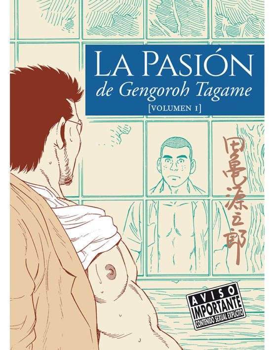 LA PASION DE GENGOROH TAGAME 1, de GENGOROH TAGAME | portada del libro