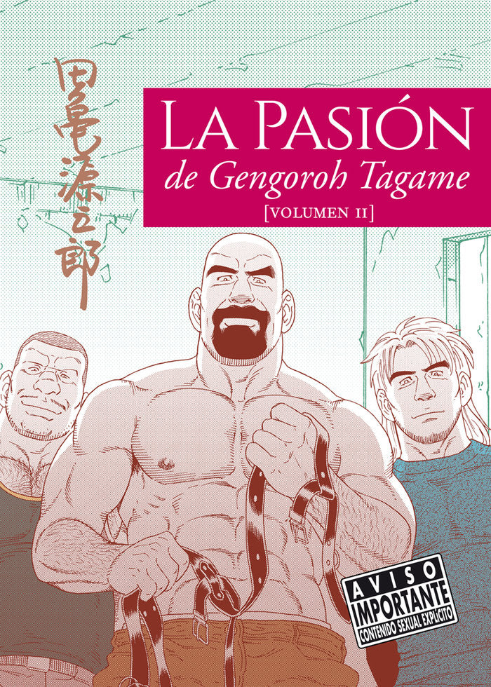 LA PASION DE GENGOROH TAGAME 02, de GENGOROH TAGAME | portada del libro