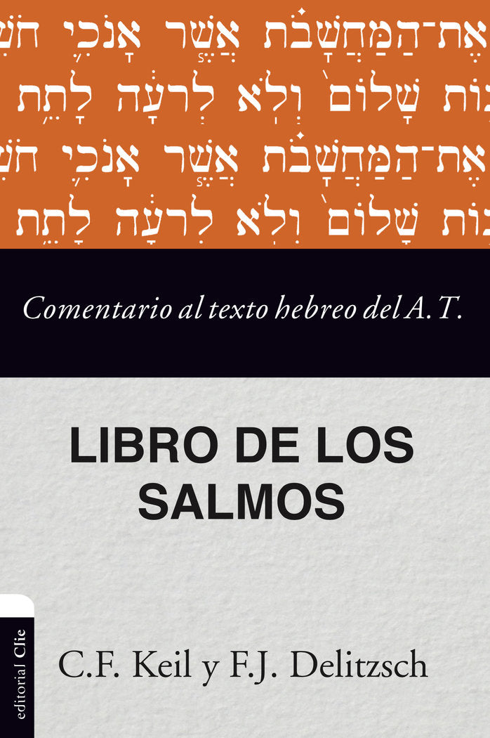 Comentario al texto hebreo del Antiguo Testamento - Salmos, de Delitzsch, Franz Julius | portada del libro