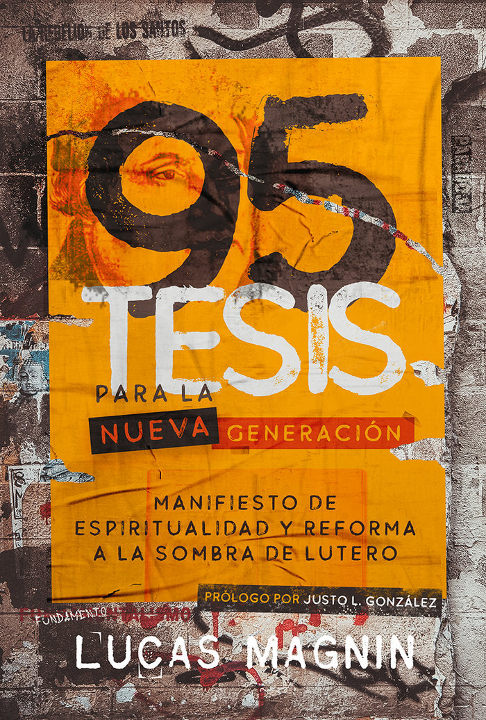 95 TESIS PARA LA NUEVA GENERACION, de Magnin, Lucas | portada del libro