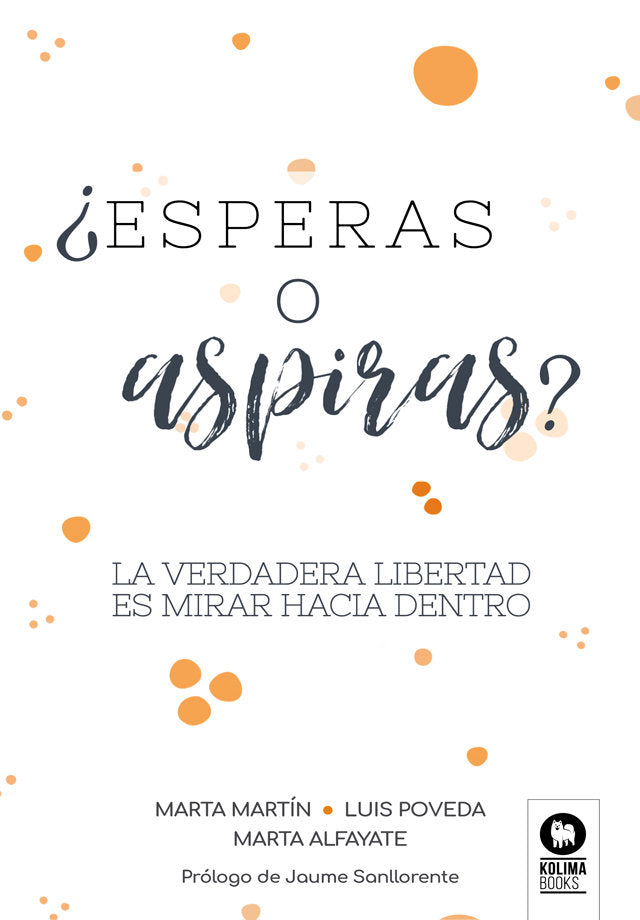 ¿Esperas o aspiras?, de , Alfayate, Marta | portada del libro