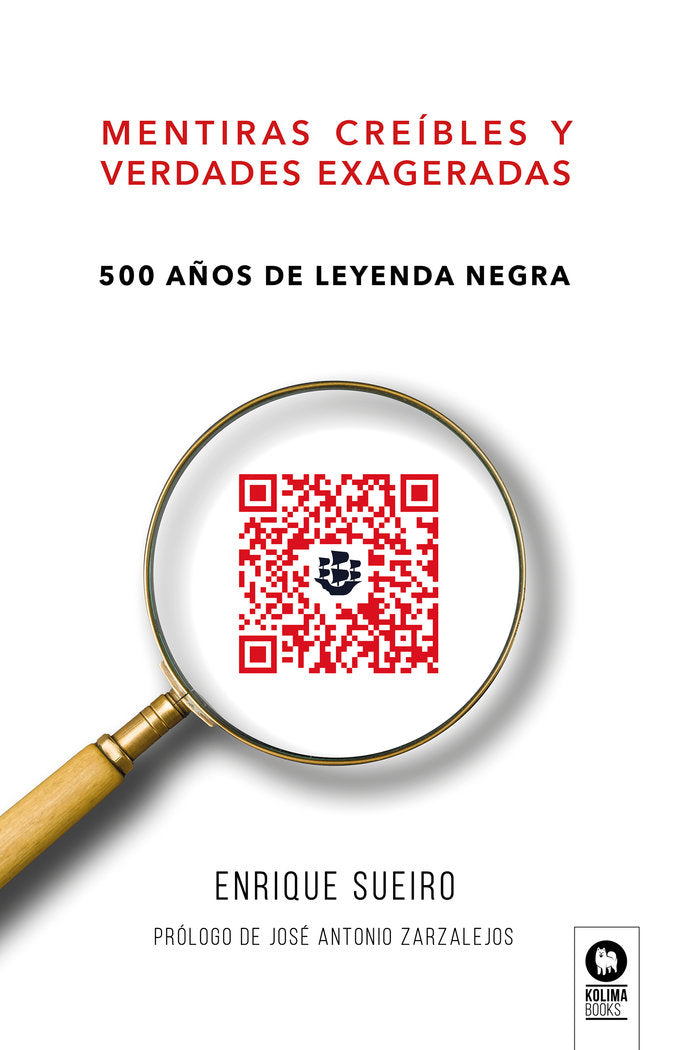 Mentiras creíbles y verdades exageradas, de ,Sueiro Villafranca, Enrique | portada del libro