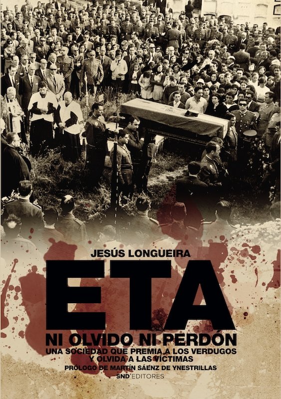 ETA NI OLVIDO NI PERDON, de JESUS LONGUEIRA | portada del libro