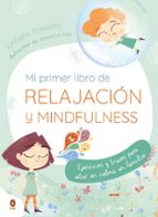 Mi primer libro de relajación y Mindfulness, de Chiara Piroddi | portada del libro