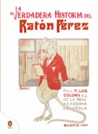 La verdadera historia del Ratón Pérez, de PADRE COLOMA | portada del libro