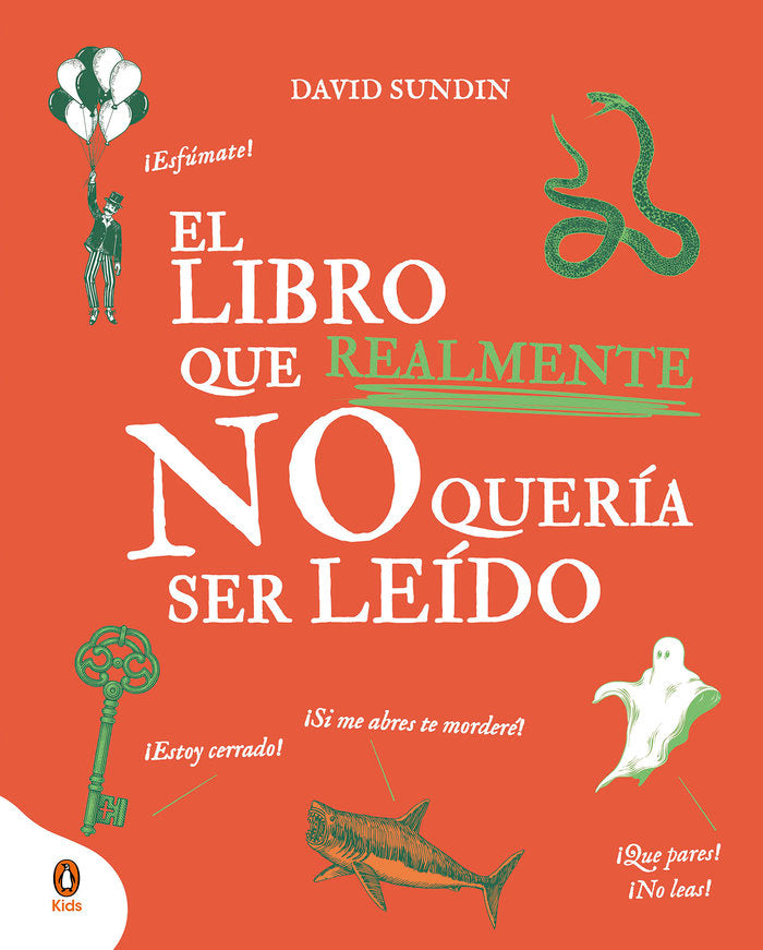 EL LIBRO QUE REALMENTE NO QUERIA SER LEIDO, de SUNDIN, DAVID | portada del libro