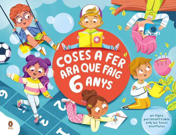 COSES A FER QUAN TENS SIS ANYS, de SAAVEDRA, KAREN | portada del libro