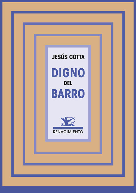 DIGNO DEL BARRO, de COTTA LOBATO, JESUS | portada del libro