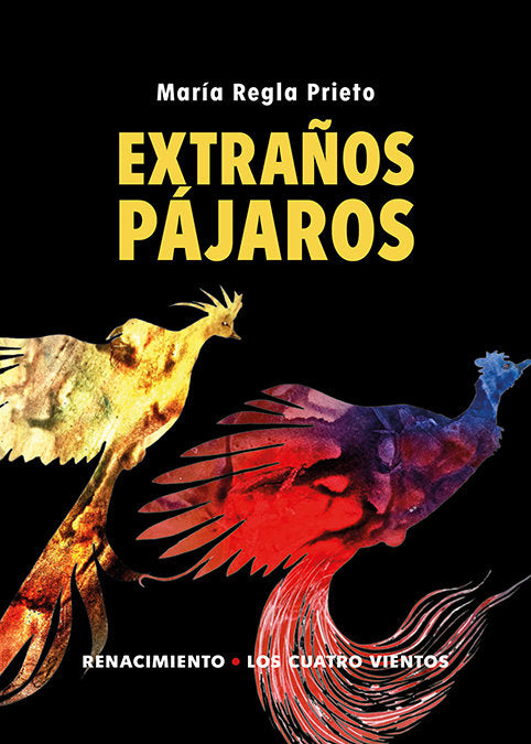 EXTRAÑOS PAJAROS, de PRIETO, MARIA REGLA | portada del libro