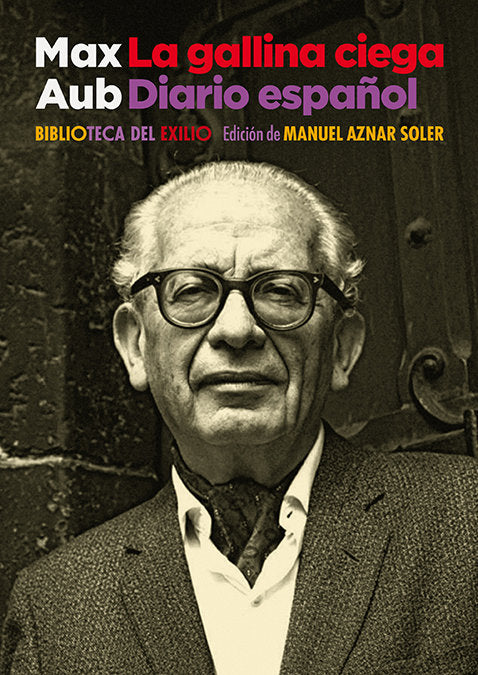 LA GALLINA CIEGA, de AUB, MAX | portada del libro