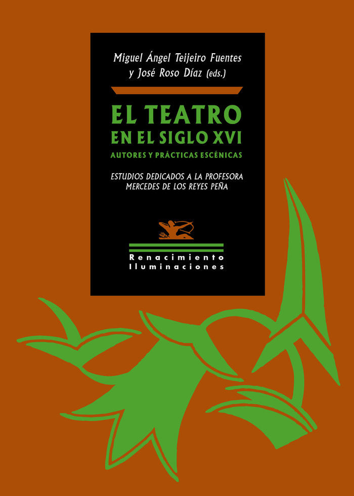TEATRO EN EL SIGLO XVI,EL | portada del libro