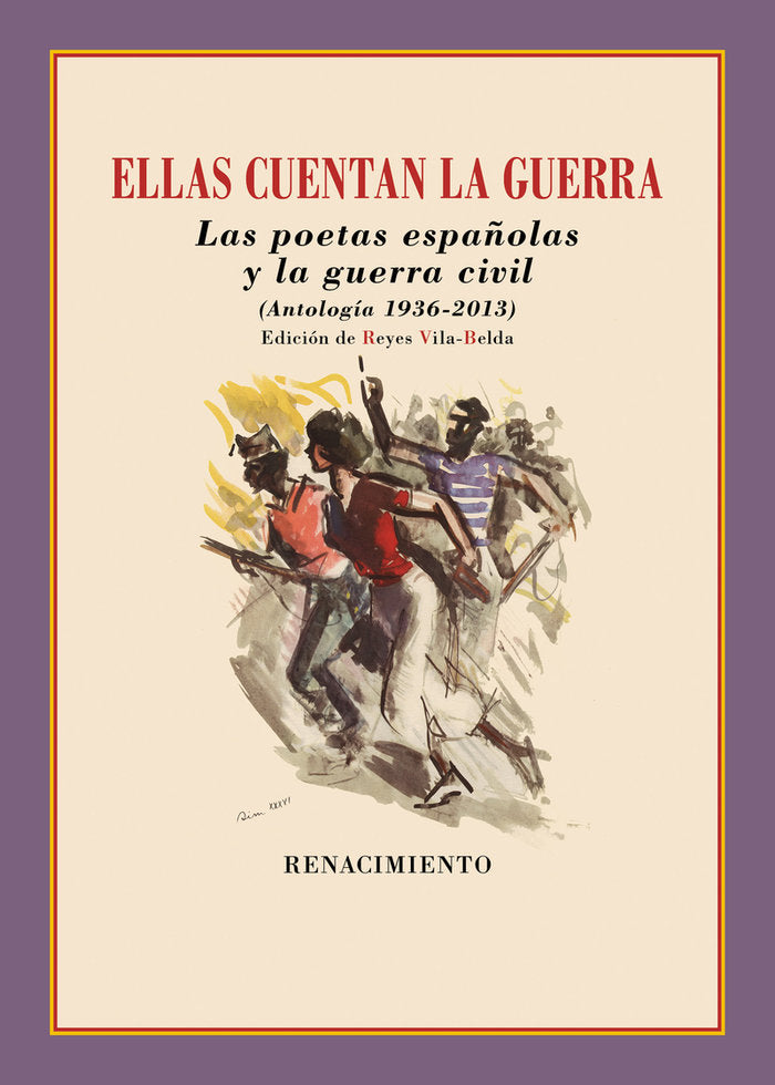 ELLAS CUENTAN LA GUERRA POETAS ESPAÑOLAS Y LA GUERRA CIVIL | portada del libro