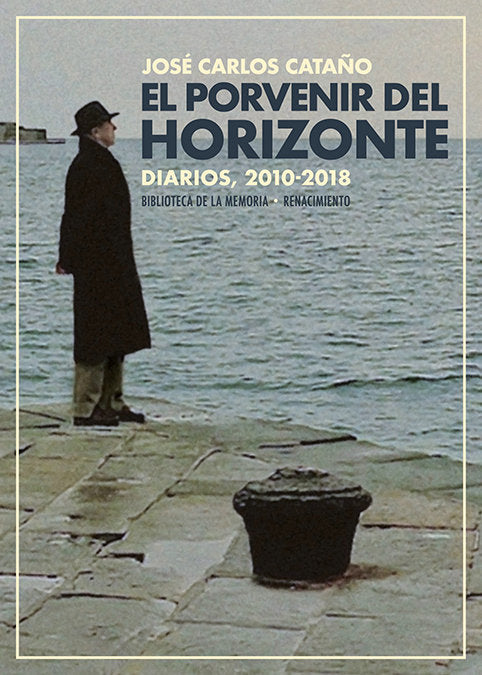 El porvenir del horizonte, de CATAÑO,JOSE CARLOS | portada del libro