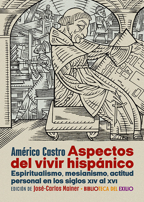 ASPECTOS DEL VIVIR HISPANICO, de CASTRO,AMERICO | portada del libro