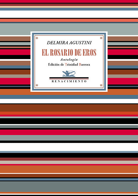 EL ROSARIO DE EROS, de AGUSTINI, DELMIRA | portada del libro