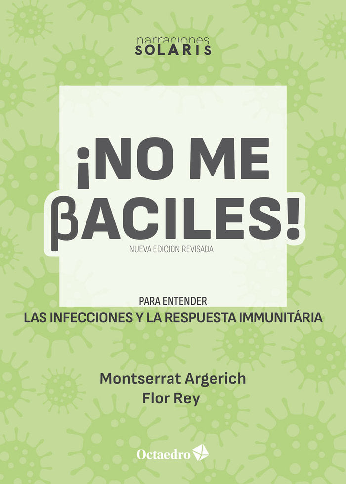 NO ME BACILES, de ARGERICH TARRES, MONTSERRAT | portada del libro