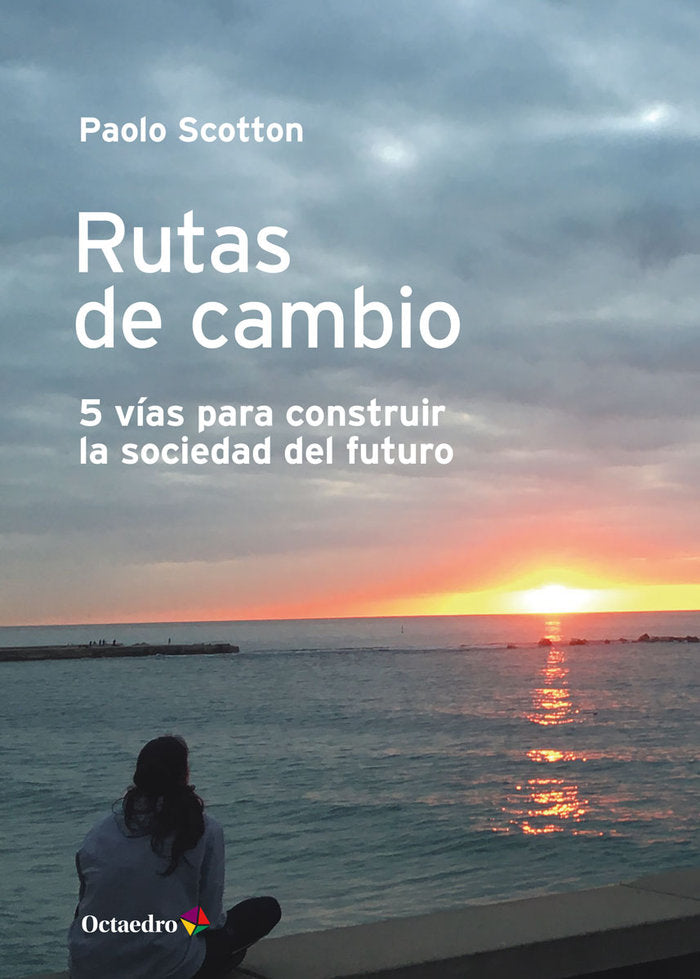 RUTAS DE CAMBIO, de SCOTTON, PAOLO | portada del libro