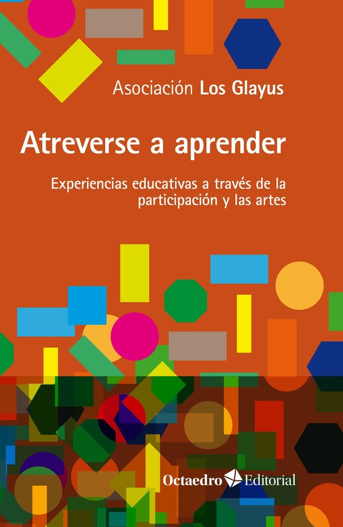 ATREVERSE A APRENDER, de ASOCIACION LOS GLAYUS | portada del libro