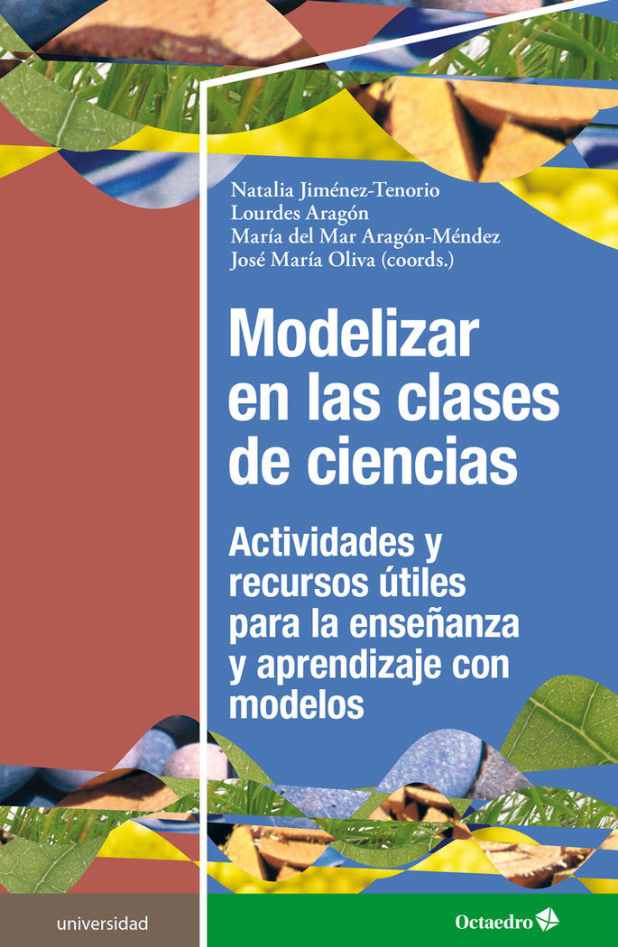 MODELIZAR EN LAS CLASES DE CIENCIAS, de JIMENEZ TENORIO, NATALIA | portada del libro